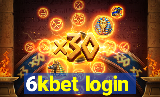 6kbet login